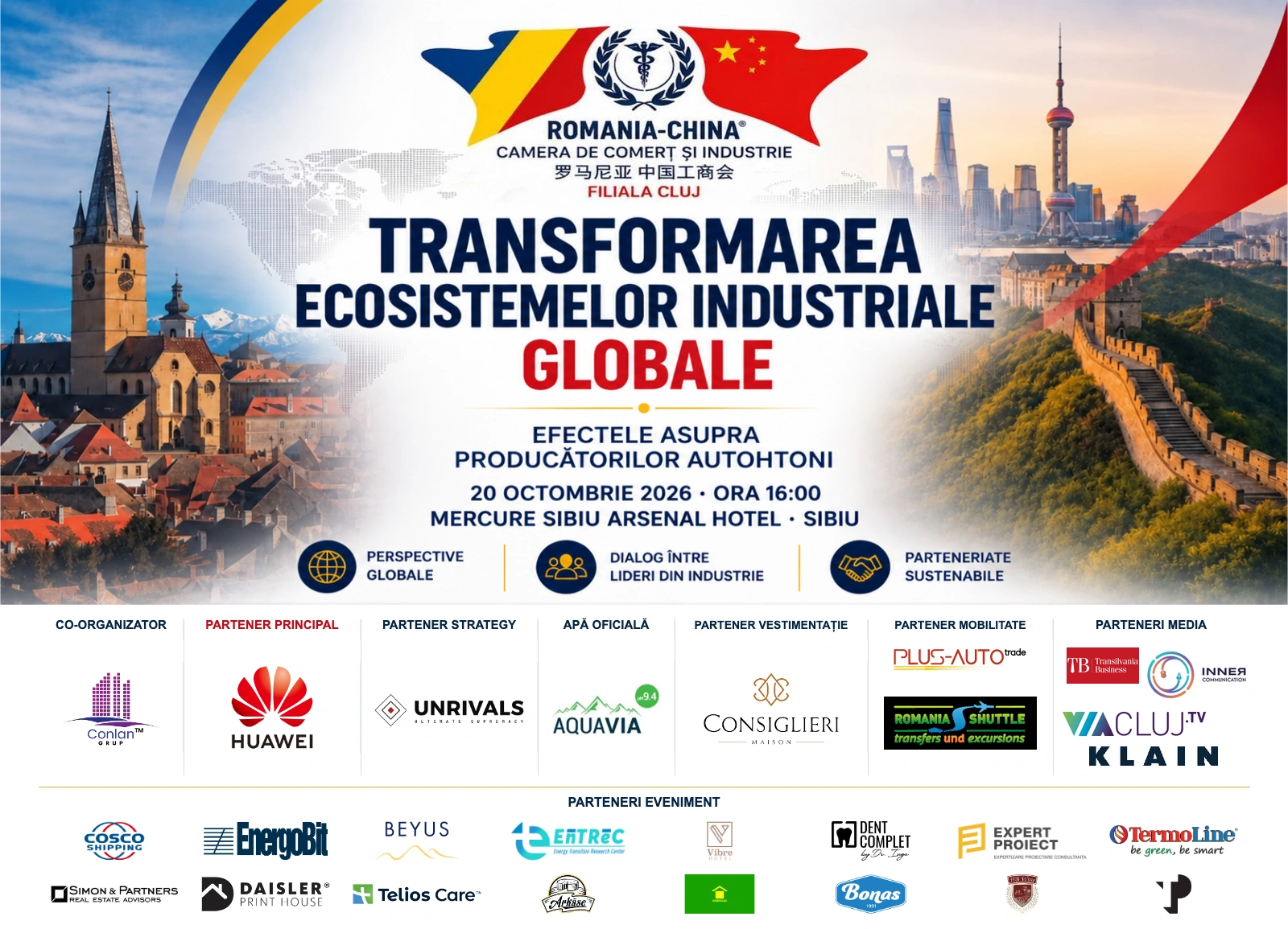 Banner of the forum “The Transformation of Global Industrial Ecosystems”, organised by the Romania–China Chamber of Commerce and Industry, Cluj branch, on 20 October 2026 at Mercure Sibiu Arsenal Hotel, with UNRIVALS as Strategy Partner alongside the other event partners.