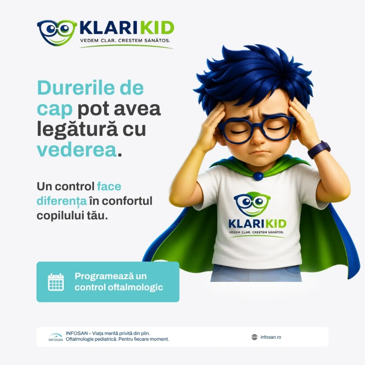 KlariKid ad: headaches can be linked to eyesight, with the educational mascot